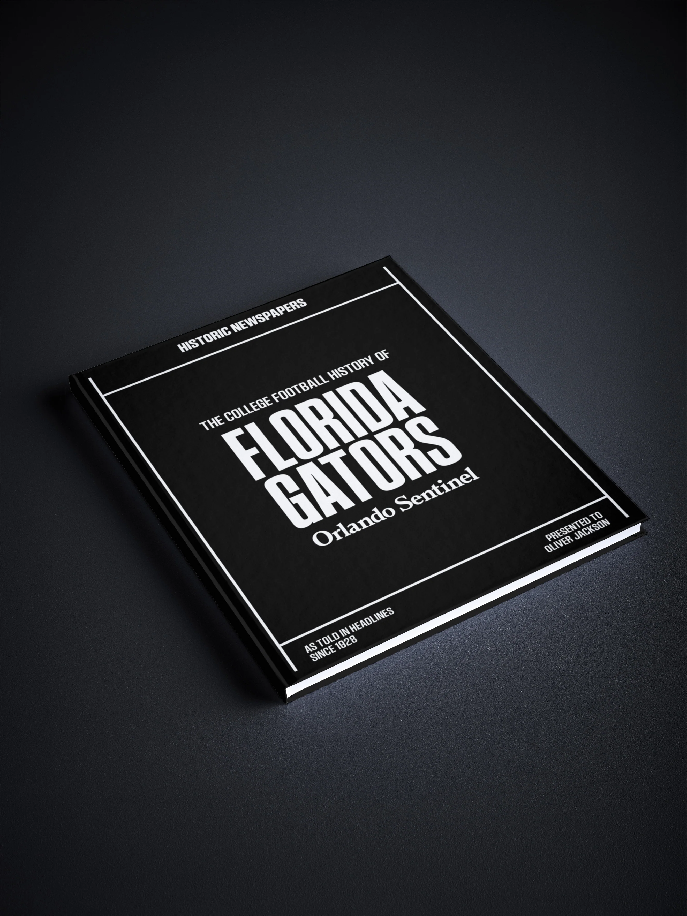 The College Football History of Florida Gators Orlando Sentinel Edition - Image 7