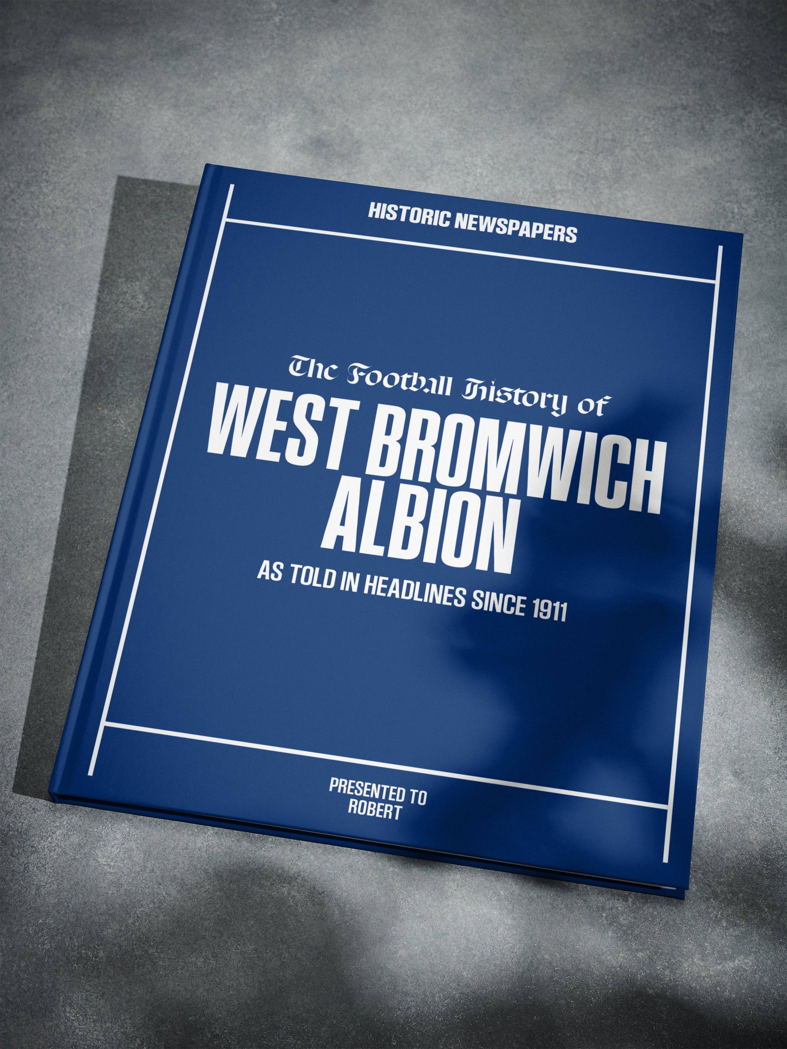The Football History of West Bromwich Albion Book - Image 5